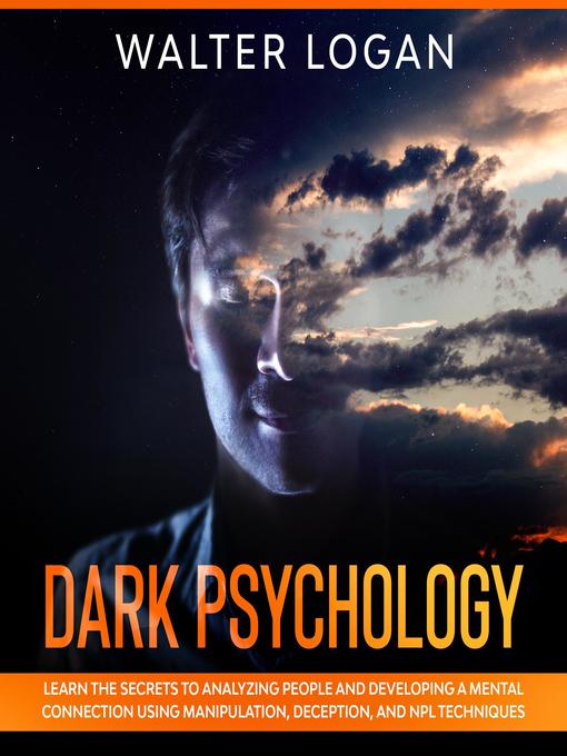 Title details for Dark Psychology by Walter Logan - Wait list
